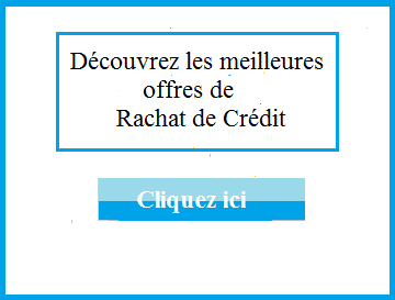 Simulateur et comparateur de rachat de crédit